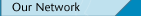 Our Network